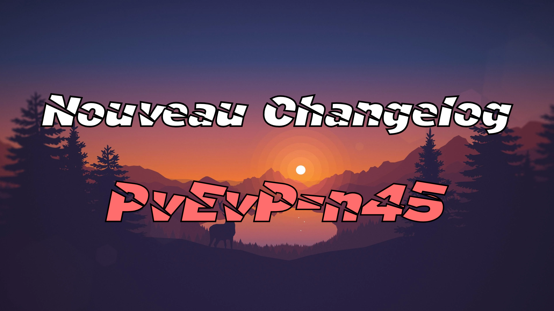Changelog PvEvP-n45