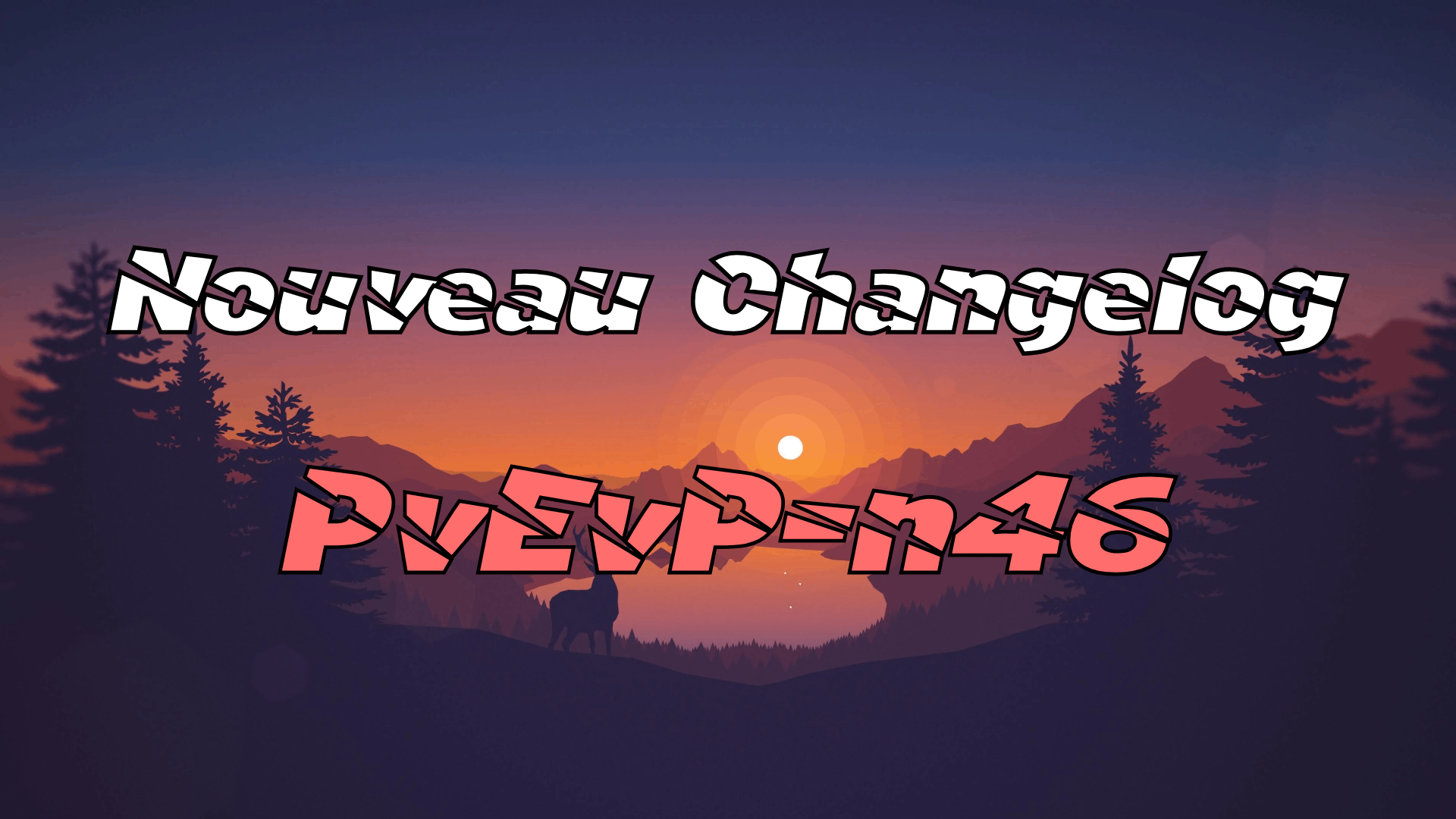 Changelog PvEvP-n46